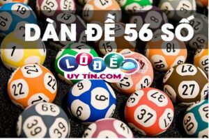 Dàn đề 56 số là gì? Cách nuôi lô khung dựa vào dàn 56 số