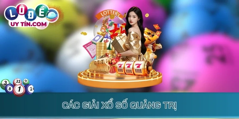 Kết Quả Xổ Số Quảng Trị 2 Các giải xổ số Quảng Trị