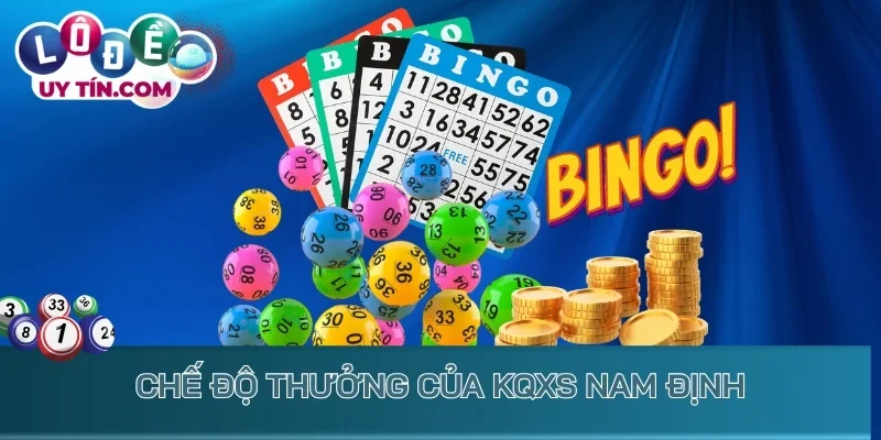 Kết Quả Xổ Số Nam Định 2 Chế độ thưởng của kqxs Nam Định