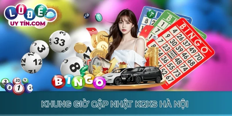 Khung giờ cập nhật KQXS Hà Nội 