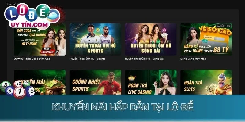 Lô Đề Dom88 - Chọn Số Đẹp, Tham Gia Soi Cầu Hấp Dẫn Mỗi Ngày 2 Khuyến mãi hấp dẫn tại lô đề