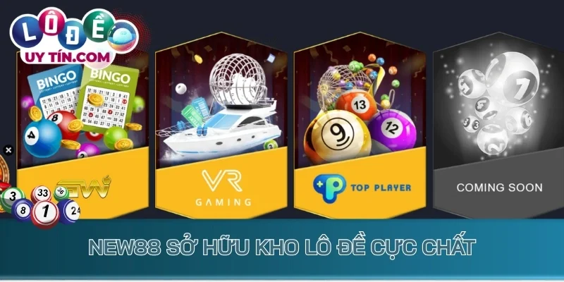 Lô Đề New88: Điểm Đến Cho Những Người Chơi Đam Mê Đổi Đời 2 New88 sở hữu kho lô đề cực chất